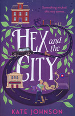 Hex and the City (TPB) (Johnson, Kate)