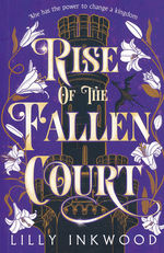 Red Kingdom, The (TPB) nr. 2: Rise of the Fallen Court (Inkwood, Lilly)