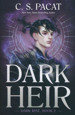 Dark Rise (TPB) nr. 2: Dark Heir (Pacat, C. S.)