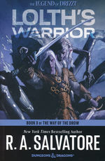 R.A. Salvatore's The Way of the Drow (TPB) nr. 3: Lolth's Warrior (af R.A. Salvatore) (Forgotten Realms)