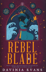 Burnished City, The (TPB) nr. 3: Rebel Blade (Evans, Davinia)