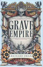 Great Silence, The (HC) nr. 1: Grave Empire (Swan, Richard)