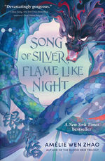 Song of the Last Kingdom (TPB) nr. 1: Song of Silver, Flame Like Night (Zhao, Amélie Wen)