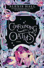 Mortal Follies (TPB)Confounding Oaths (Hall, Alexis)