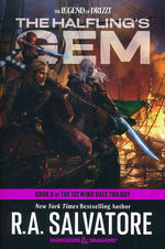 Legend of Drizzt, The (TPB) nr. 6: Halfling's Gem, The (The Icewind Dale Trilogy 3) (af R.A.Salvatore) (Forgotten Realms)