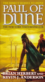 Heroes of Dune nr. 1: Paul of Dune (Herbert, Brian & Anderson, Kevin J.)