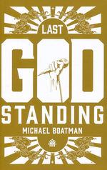 Last God Standing, The (TPB) (Boatman, Michael)