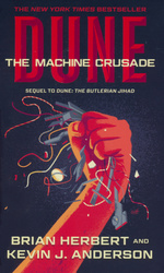 Legends of Dune nr. 2: Machine Crusade, The (Herbert, Brian & Anderson, Kevin J.)