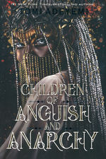 Legacy of Orïsha (TPB) nr. 3: Children of Anguish and Anarchy (Special Sprayed Edges Edition) (Adeyemi, Tomi)