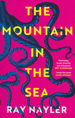 Mountain in the Sea, The (TPB) (Nayler, Ray)