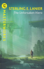 SF Masterworks (TPB)Unforsaken Hiero, The (Hiero 2) (Lanier, Sterling E.)