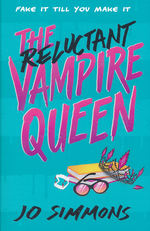 Reluctant Vampire Queen, The (TPB) nr. 1: Reluctant Vampire Queen, The (Simmons, Jo)