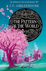 Pact and Pattern (TPB) nr. 3: Pattern of the World, The (Greathouse, J. T.)