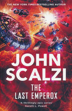 Interdependency (TPB) nr. 3: Last Emperox, The (Scalzi, John)