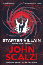 Starter Villain (TPB) (Scalzi, John)