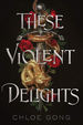 These Violent Delights (TPB)