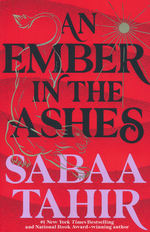 Ember in the Ashes, An (TPB) nr. 1: Ember in the Ashes, An (Tahir, Sabaa)