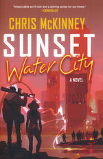 Midnight, Water City (TPB) nr. 3: Sunset, Water City (McKinney, Chris)