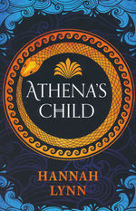 Grecian Women, The (TPB) nr. 1: Athena's Child (Lynn, Hannah)