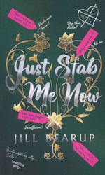 Just Stab Me Now (TPB) (Bearup, Jill)