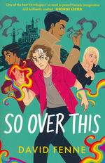 Overemotional (TPB) nr. 3: So Over This (Fenne, David)