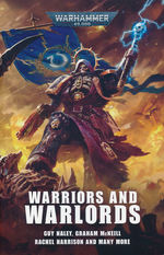 Warriors and Warlords (TPB) (Warhammer 40K)