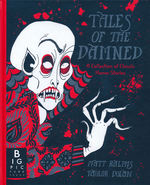 Tales of the Damned: A Collection of Classic Horror Stories (Ill. af Taylor Dolan) (HC) (Ralphs, Matt)
