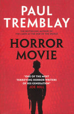 Horror Movie (TPB) (Tremblay, Paul)