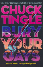 Bury Your Gays (TPB) (Tingle, Chuck)