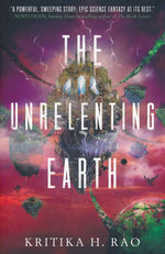 Rages (TPB) nr. 2: Unrelenting Earth, The (Rao, Kritika H.)