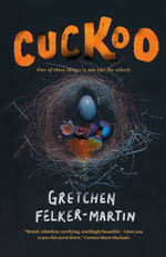 Cuckoo (TPB) (Felker-Martin, Gretchen)