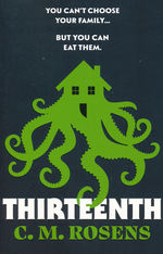 Pagham-on-Sea (TPB) nr. 2: Thirteenth: Lovecraftian Eldritch Horror of Toxic Families and Female Rage (Rosens, C. M.)