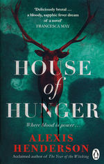 House of Hunger (TPB) (Henderson, Alexis)