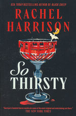 So Thirsty (TPB) (Harrison, Rachel)