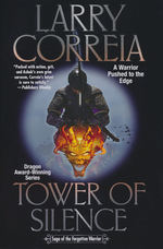 Saga of the Forgotten Warrior (HC) nr. 4: Tower of Silence (Correia, Larry)