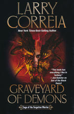 Saga of the Forgotten Warrior (HC) nr. 5: Graveyard of Demons (Correia, Larry)