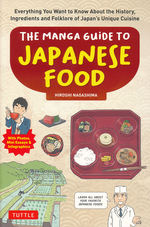 MangaManga Guide to Japanese Food (Nagashima, Hiroshi)