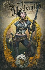 Lady Mechanika (TPB) nr. 1: Mystery of the Mechanical Corpse, The. 