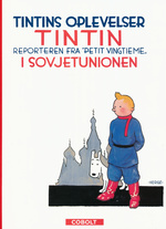 Tintin (Ny Standard Udgave) nr. 0: Tintin i Sovjetunionen. 