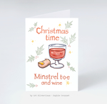 Humørkort: Christmas Time- Minstrel Toe and Wine. 