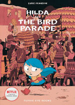 Hilda (TPB) nr. 3: Hilda and the Bird Parade. 