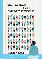 Self-Esteem and the End of the World (TPB): Self-Esteem and the End of the World. 