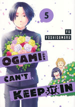 Ogami-San Can't Keep It In (TPB) nr. 5: Did I Really Just make an Enemy Out of My Boyfriend's Mom?!. 