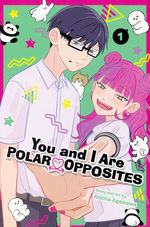 You and I Are Polar Opposites (TPB) nr. 1. 