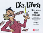 Eks Libris (HC): Den store Finn Sysholm. 