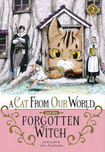 Cat From Our World and the Forgotten Witch, A (TPB) nr. 2: Home for the Left-Behind. 