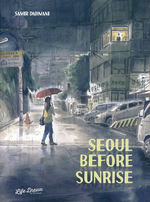 Seoul Before Sunrise (TPB): Seoul Before Sunrise. 