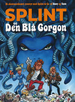 Splint & Co, Et ekstraordinært eventyr med (HC) nr. 12: Splint og Den Blå Gorgon. 