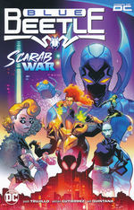 Blue Beetle (TPB): Blue Beetle (2023) Vol. 1: Scarab War.. 