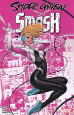 Spider-Gwen (TPB): Smash. 